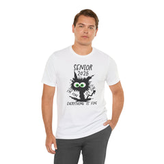 Senior 2025 I'm Fine Tee - Unisex Jersey Short Sleeve T-Shirt