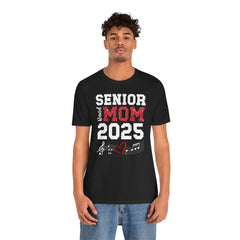 Senior Mom 2025 Unisex T-Shirt | Celebrate Graduating Kids | Perfect Gift for Proud Moms