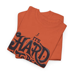 Unisex Heavy Cotton Tee - "It's Hard to Be Simple" Graphic T-Shirt
