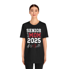 Senior Mom 2025 Unisex T-Shirt | Celebrate Graduating Kids | Perfect Gift for Proud Moms