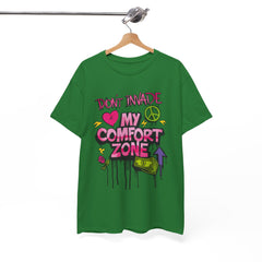 Don't Invade My Comfort Zone Unisex Heavy Cotton Tee - Fun and Edgy Graphic T-Shirt for Self-Expression
