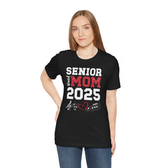 Senior Mom 2025 Unisex T-Shirt | Celebrate Graduating Kids | Perfect Gift for Proud Moms