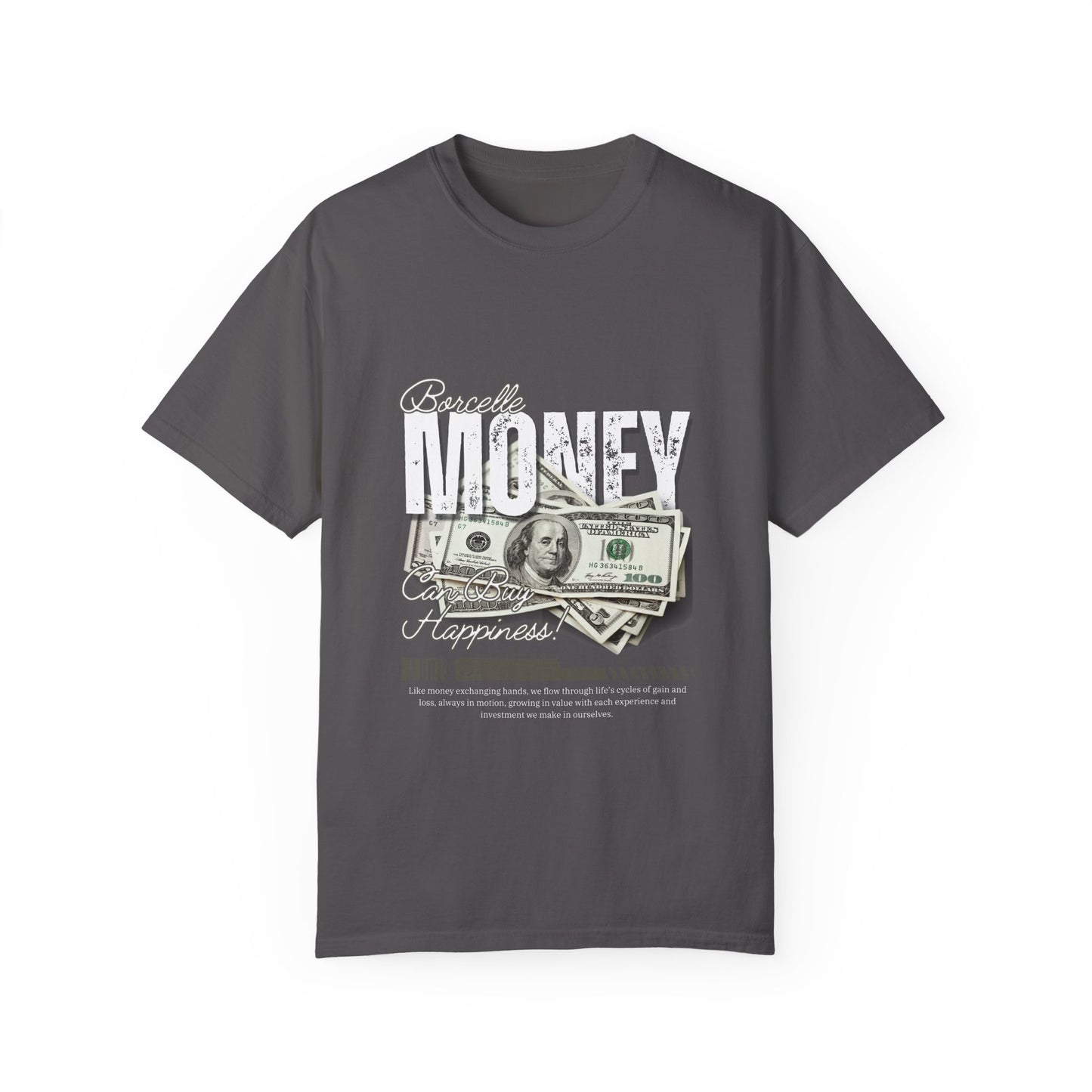 Money Matters Unisex Garment-Dyed T-Shirt – Express Yourself with Style!