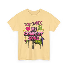 Don't Invade My Comfort Zone Unisex Heavy Cotton Tee - Fun and Edgy Graphic T-Shirt for Self-Expression