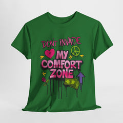 Don't Invade My Comfort Zone Unisex Heavy Cotton Tee - Fun and Edgy Graphic T-Shirt for Self-Expression