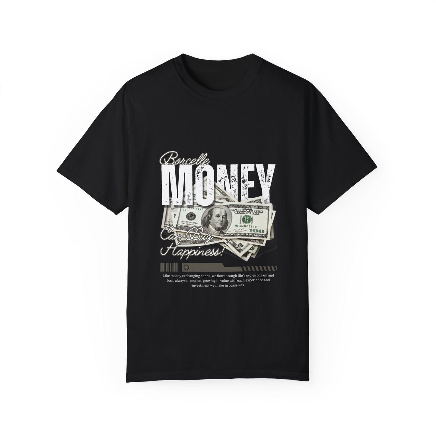 Money Matters Unisex Garment-Dyed T-Shirt – Express Yourself with Style!