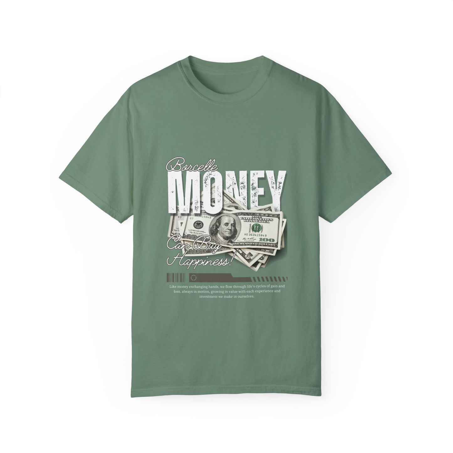 Money Matters Unisex Garment-Dyed T-Shirt – Express Yourself with Style!