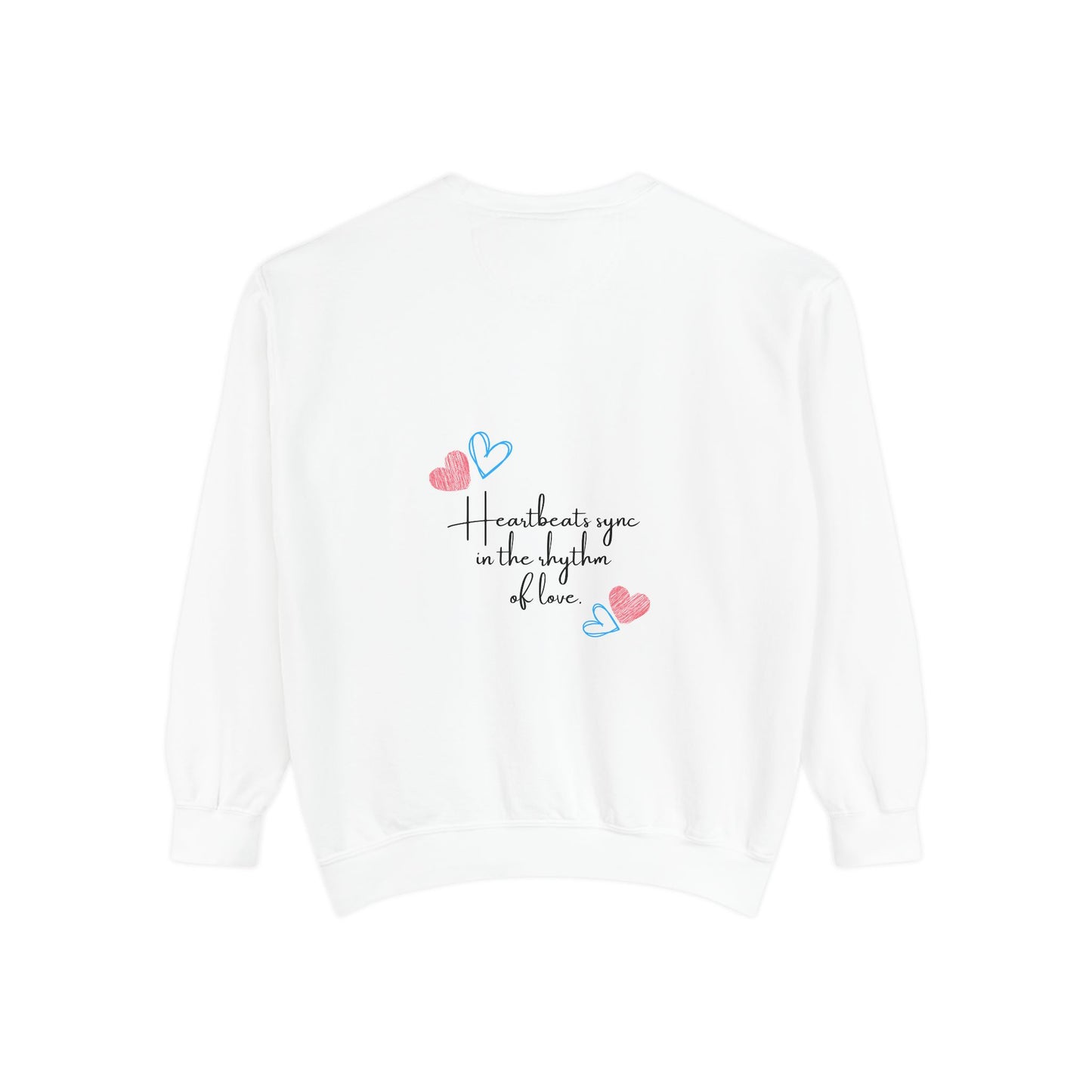 Heartfelt Love Sweatshirt - Unisex Garment-Dyed Sweatshirt for Comfort and Connection