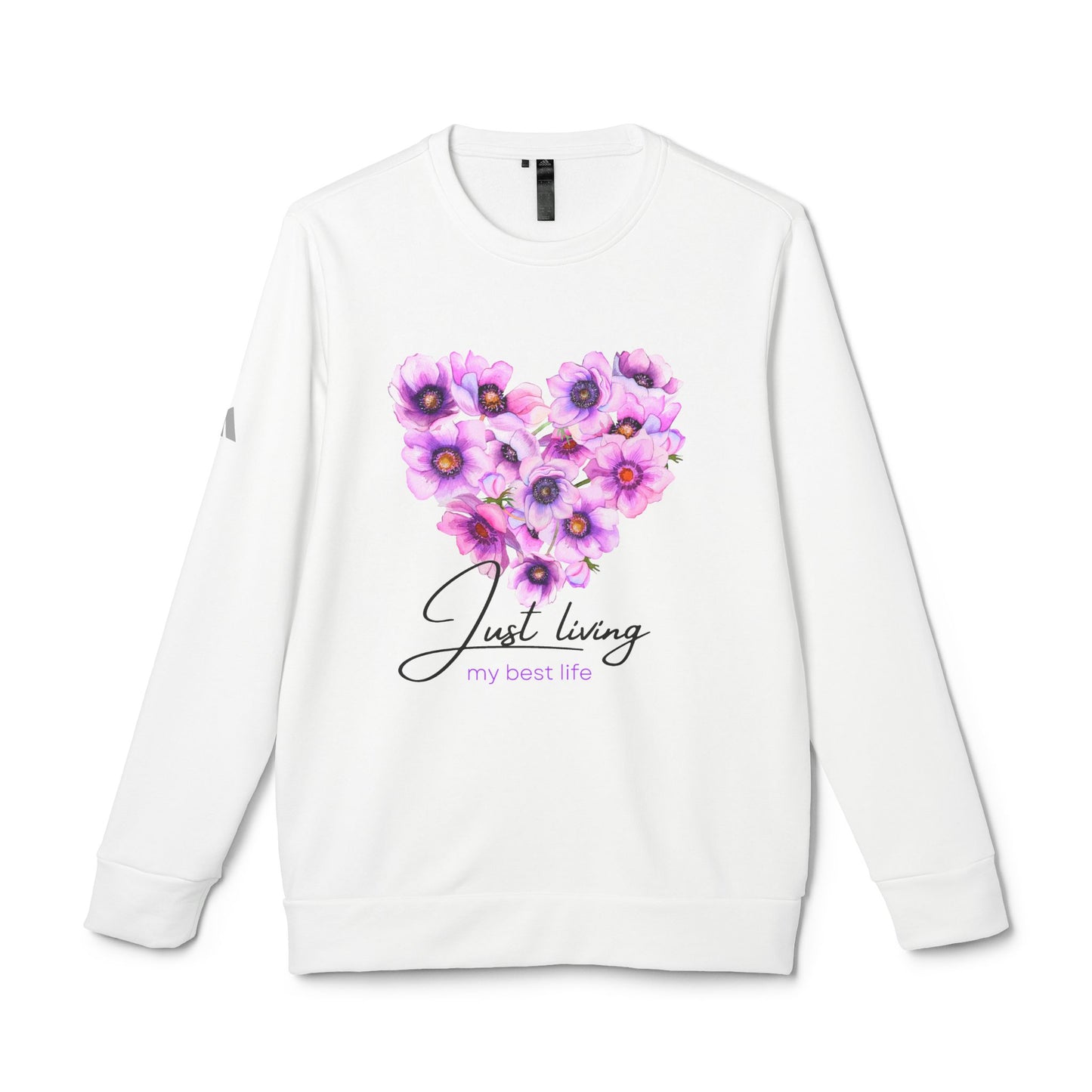 Adidas Unisex Floral Heart Sweatshirt - Just Living My Best Life