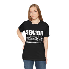 Senior Band Mom Tee - Unisex Jersey Short Sleeve Tee 2025