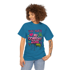 Don't Invade My Comfort Zone Unisex Heavy Cotton Tee - Fun and Edgy Graphic T-Shirt for Self-Expression