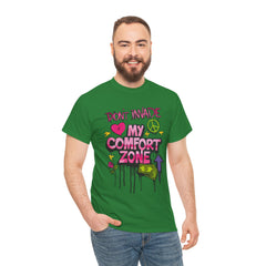 Don't Invade My Comfort Zone Unisex Heavy Cotton Tee - Fun and Edgy Graphic T-Shirt for Self-Expression