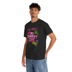 Don't Invade My Comfort Zone Unisex Heavy Cotton Tee - Fun and Edgy Graphic T-Shirt for Self-Expression