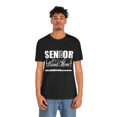 Senior Band Mom Tee - Unisex Jersey Short Sleeve Tee 2025
