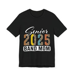 Senior 2025 Band Mom Unisex Jersey T-Shirt