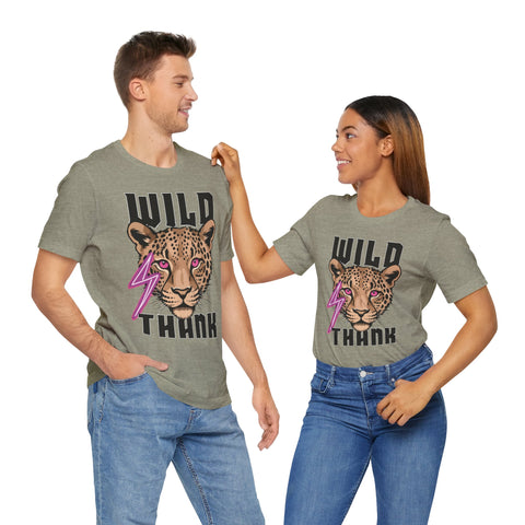 Wild Thank Unisex Jersey Tee - Cool Leopard Graphic Shirt for Nature Lovers