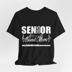 Senior Band Mom Tee - Unisex Jersey Short Sleeve Tee 2025