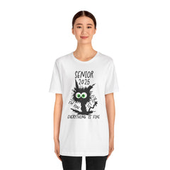 Senior 2025 I'm Fine Tee - Unisex Jersey Short Sleeve T-Shirt