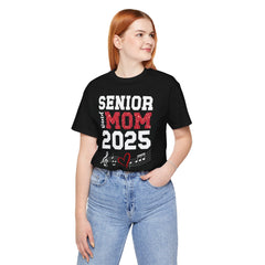 Senior Mom 2025 Unisex T-Shirt | Celebrate Graduating Kids | Perfect Gift for Proud Moms
