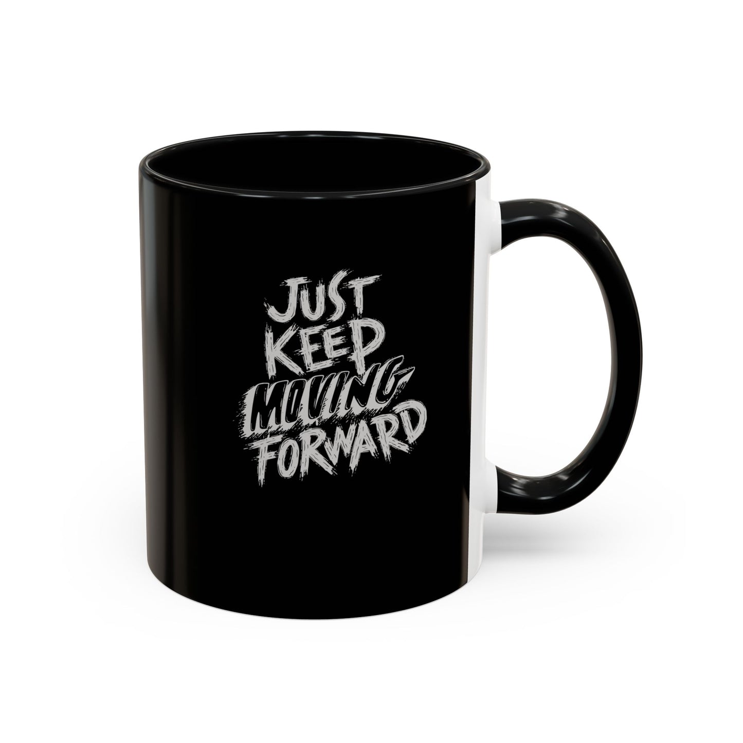 Inspirational Coffee Mug - "Just Keep Moving Forward" - Motivational Black Accent Mug for Daily Inspiration