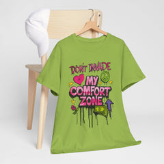 Don't Invade My Comfort Zone Unisex Heavy Cotton Tee - Fun and Edgy Graphic T-Shirt for Self-Expression