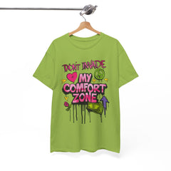 Don't Invade My Comfort Zone Unisex Heavy Cotton Tee - Fun and Edgy Graphic T-Shirt for Self-Expression