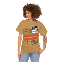 Find Your Way Unisex Heavy Cotton Tee - Motivational Graphic T-Shirt