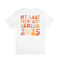 Senior Dance Mom 2025 Unisex Tee - Last First Day Celebration Shirt