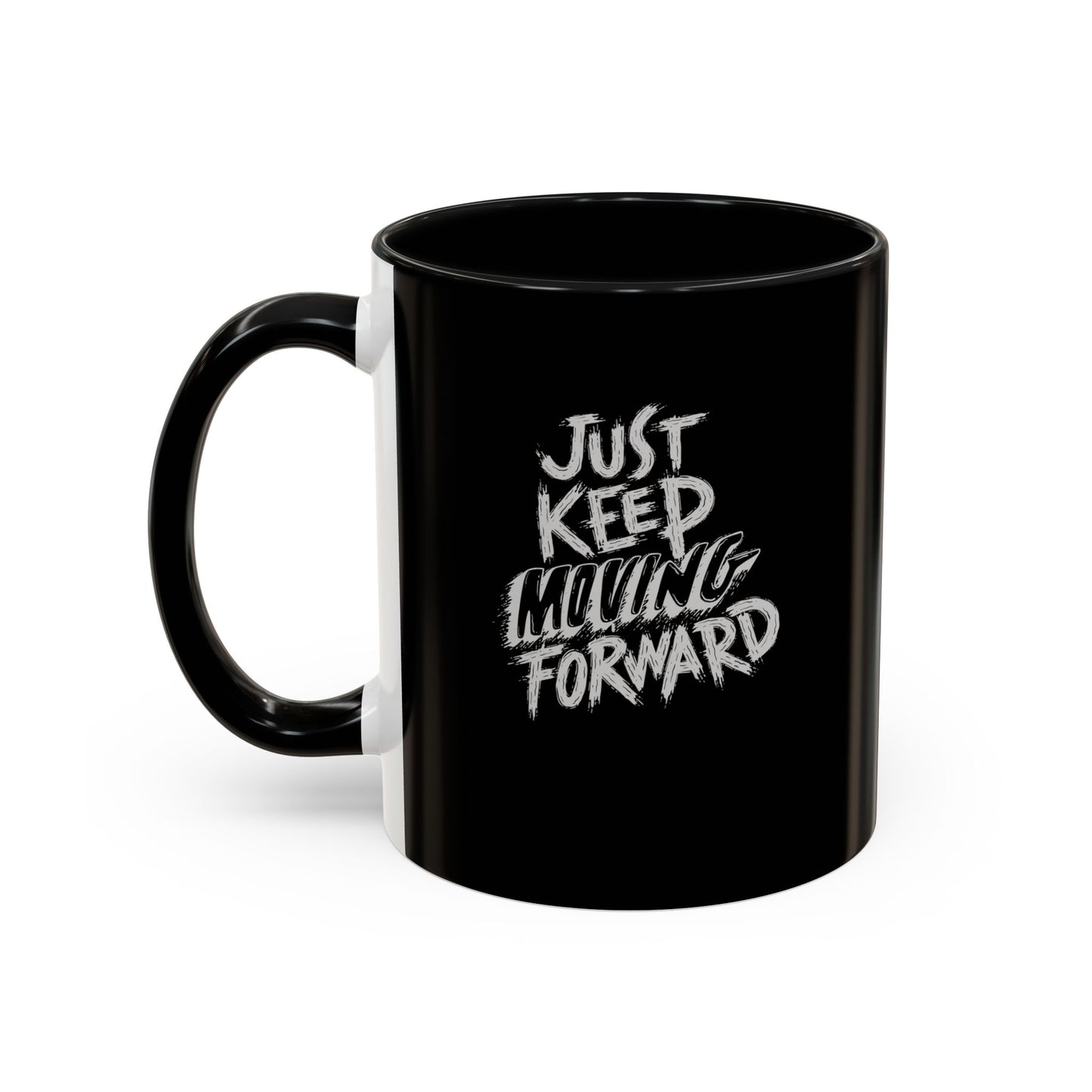 Inspirational Coffee Mug - "Just Keep Moving Forward" - Motivational Black Accent Mug for Daily Inspiration