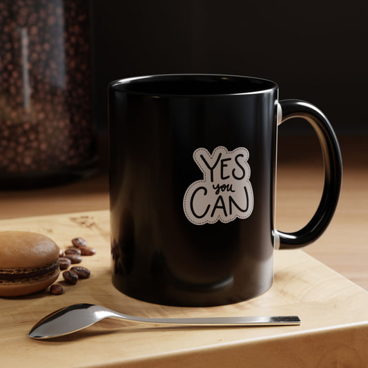 Inspirational Coffee Mug - "Yes You Can" - Motivational Black Accent Mug