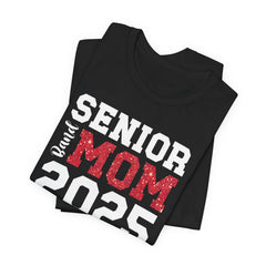 Senior Mom 2025 Unisex T-Shirt | Celebrate Graduating Kids | Perfect Gift for Proud Moms